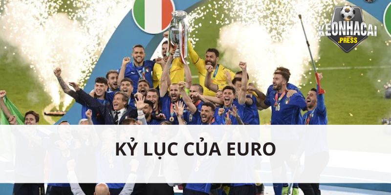 Euro - Giải Bóng Đá Vô Địch Châu u Hấp Dẫn Nhất Hiện Nay - euro nhieu ky luc lich su cua san choi Nhiều kỷ lục lịch sử của sân chơi